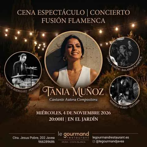 Cartel de la cena espectáculo con Tania Muñoz el 4 de noviembre de 2026 en Le Gourmand Jávea